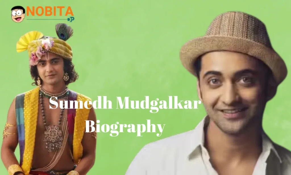 Sumedh Mudgalkar Biography