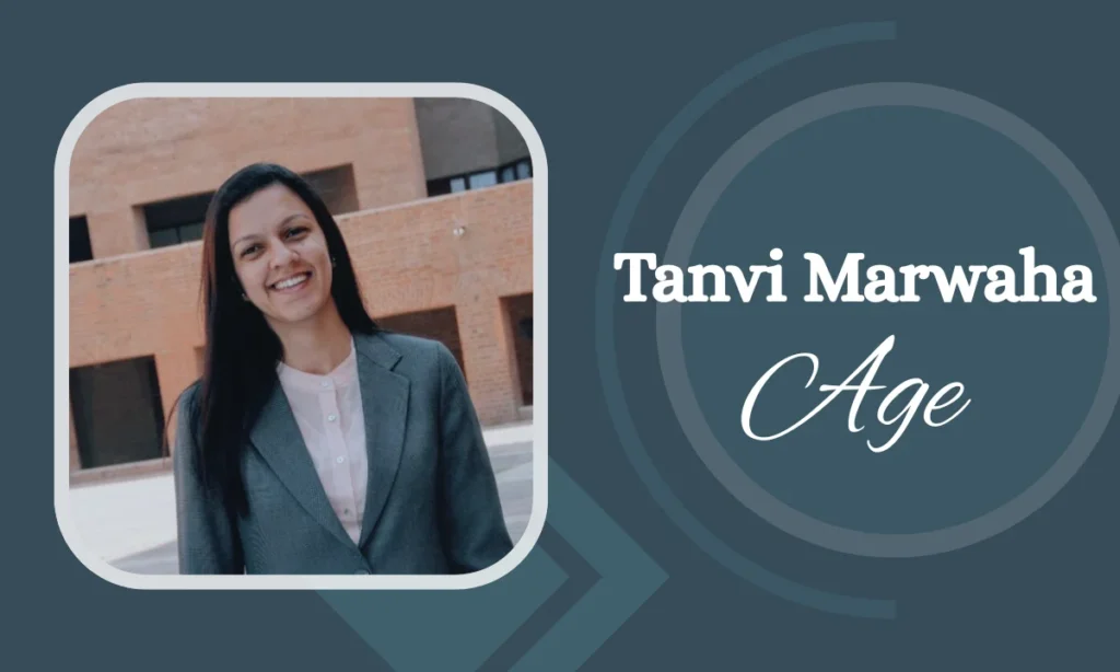 Tanvi Marwaha Age