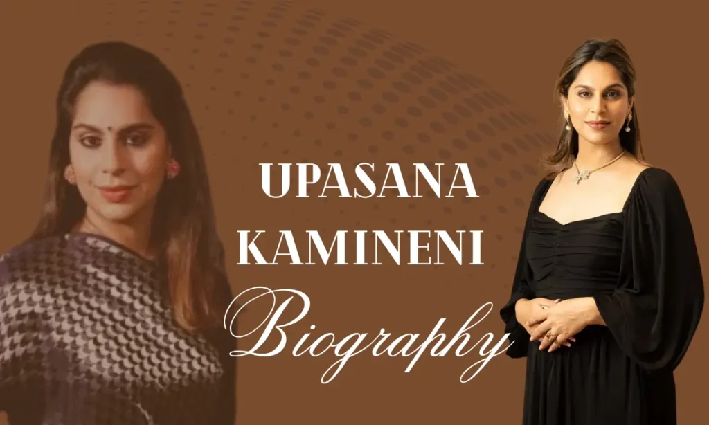 Upasana Kamineni biography