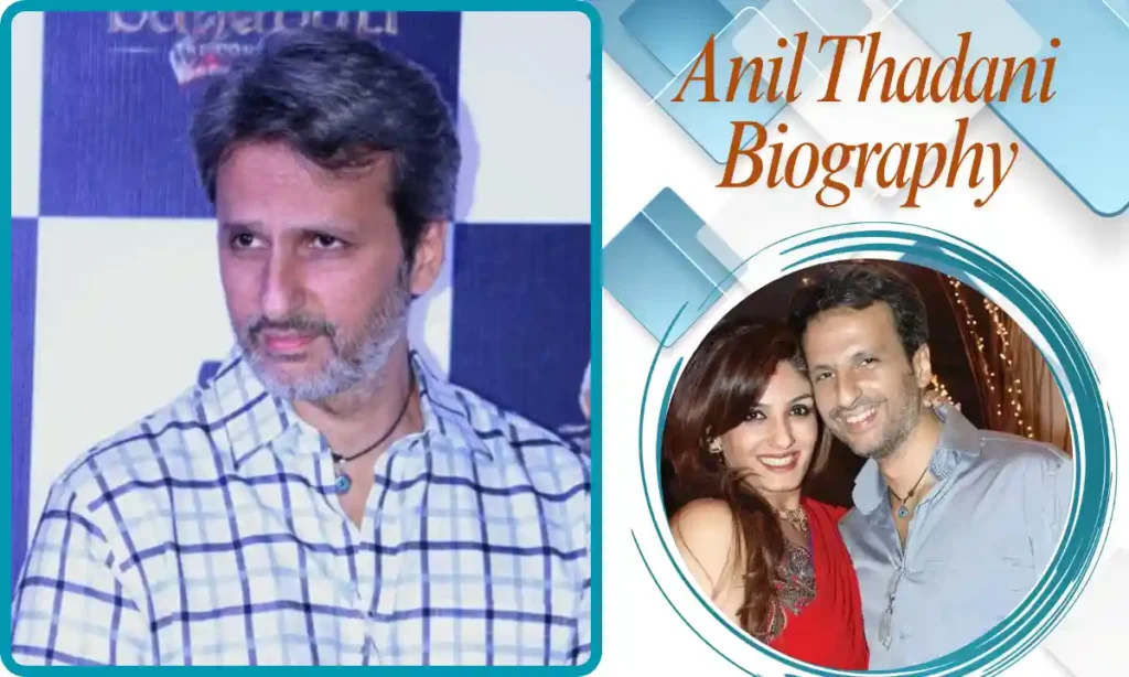 Anil Thadani