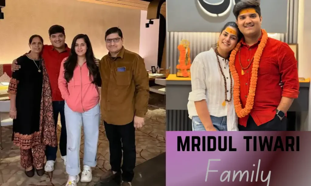 Mridul Tiwari Family