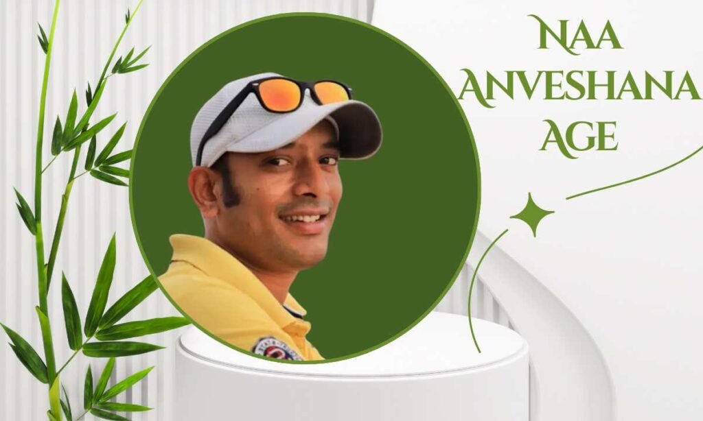 Naa Anveshana Age